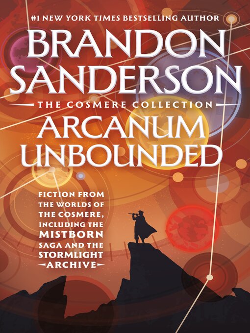 Détails du titre pour Arcanum Unbounded par Brandon Sanderson - Liste d'attente